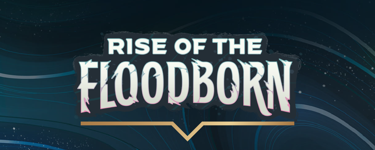 Vedi le carte di Rise of the Floodborn